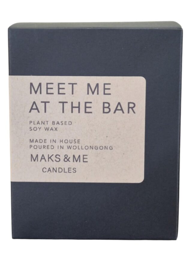 MAKS & ME "MEET ME AT THE BAR"